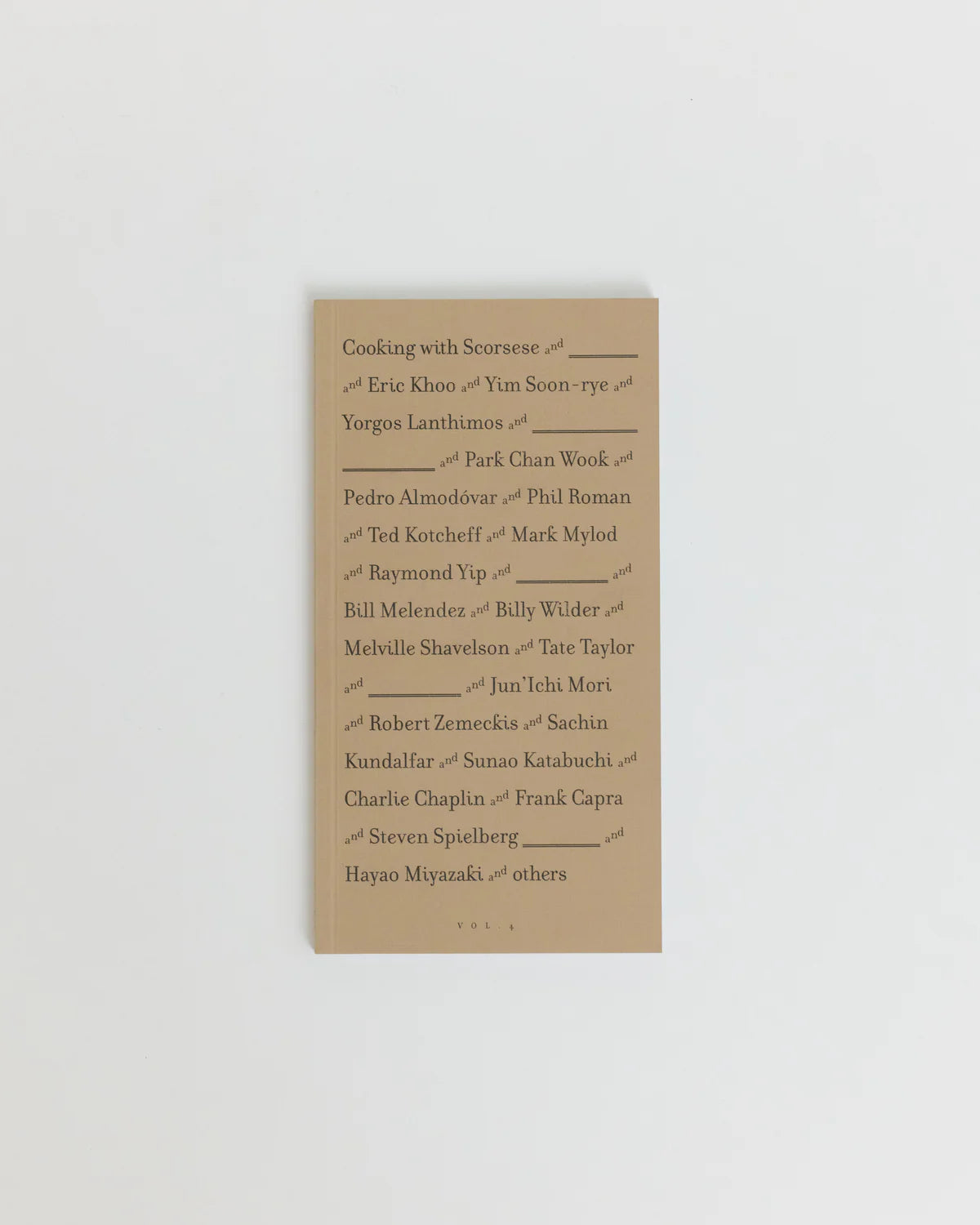 Cuisiner avec Scorsese et autres Vol. 4