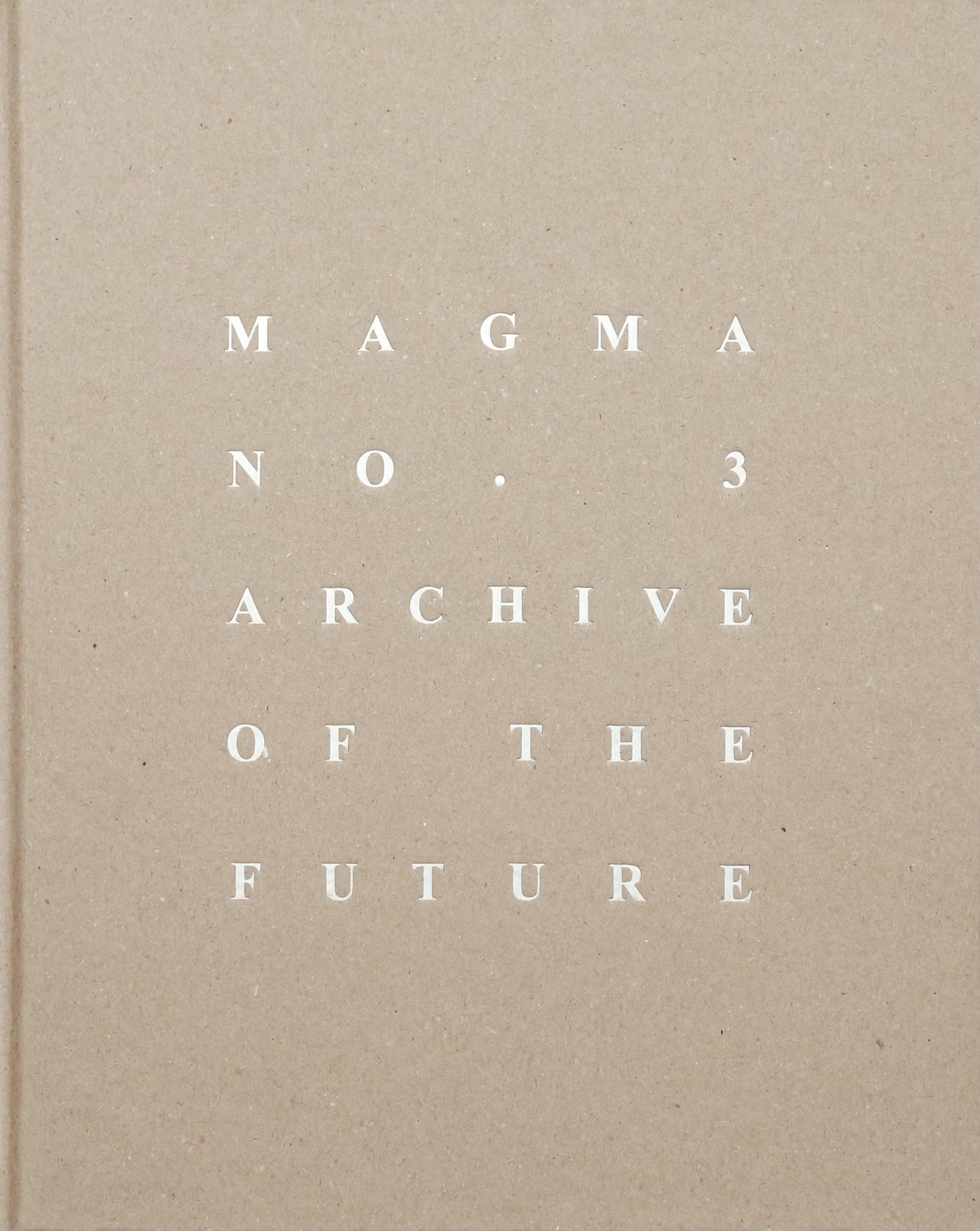 Magma - Issue N°3 "Archive of the Future"