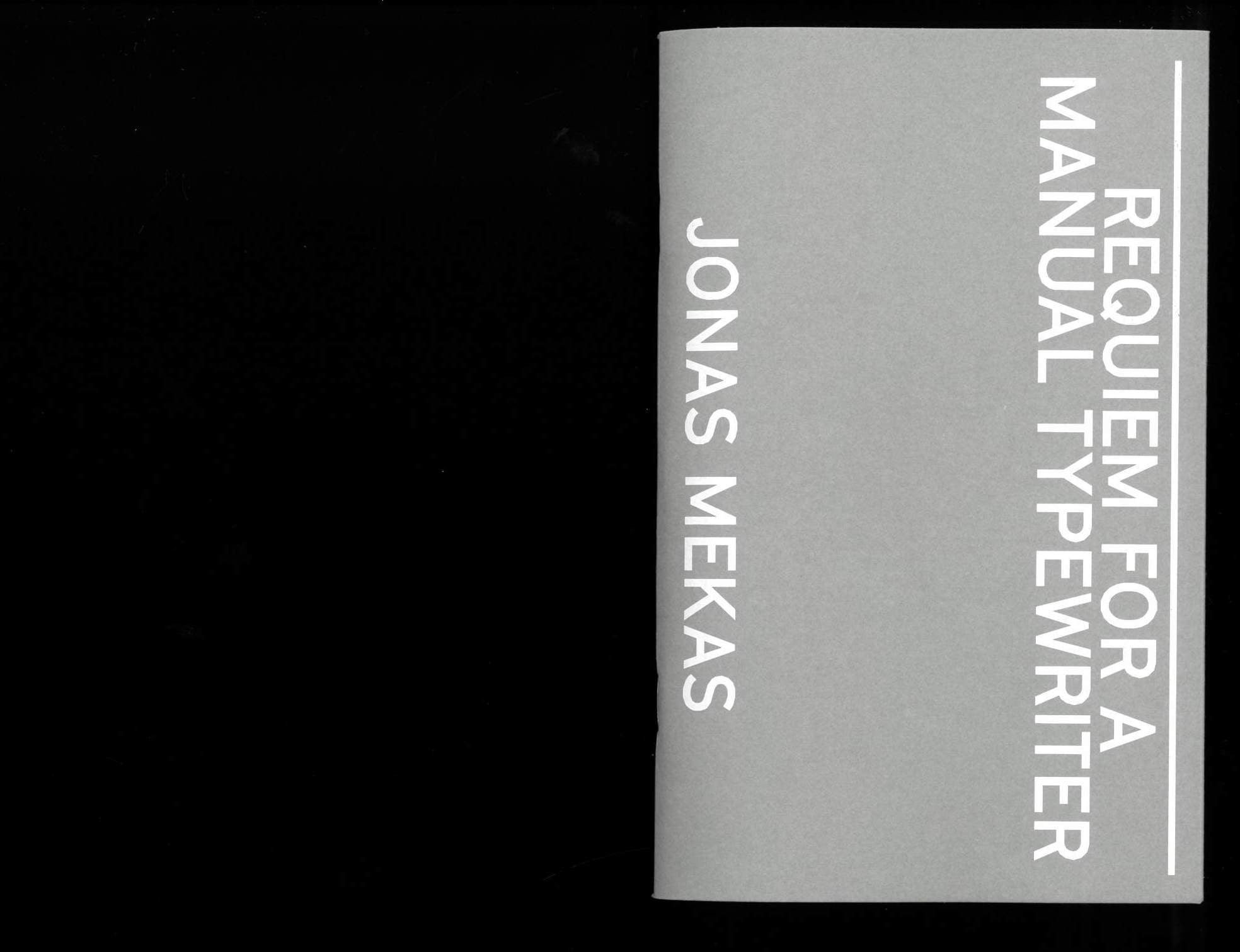 Jonas Mekas - Requiem for a Manual Typewriter
