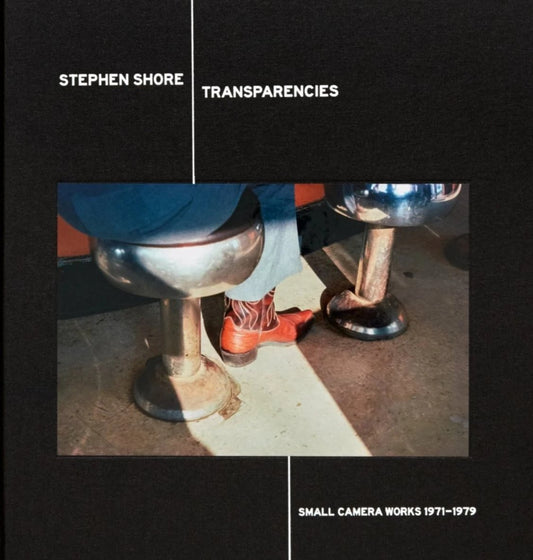 Stephen Shore - Transparencies: Small Camera Works 1971-1979 (Signed)