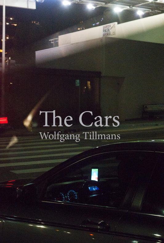 Wolfgang Tillmans - The Cars