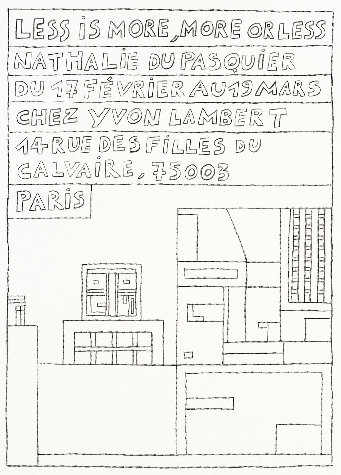 NATHALIE DU PASQUIER <br>« LESS IS MORE, MORE OR LESS »