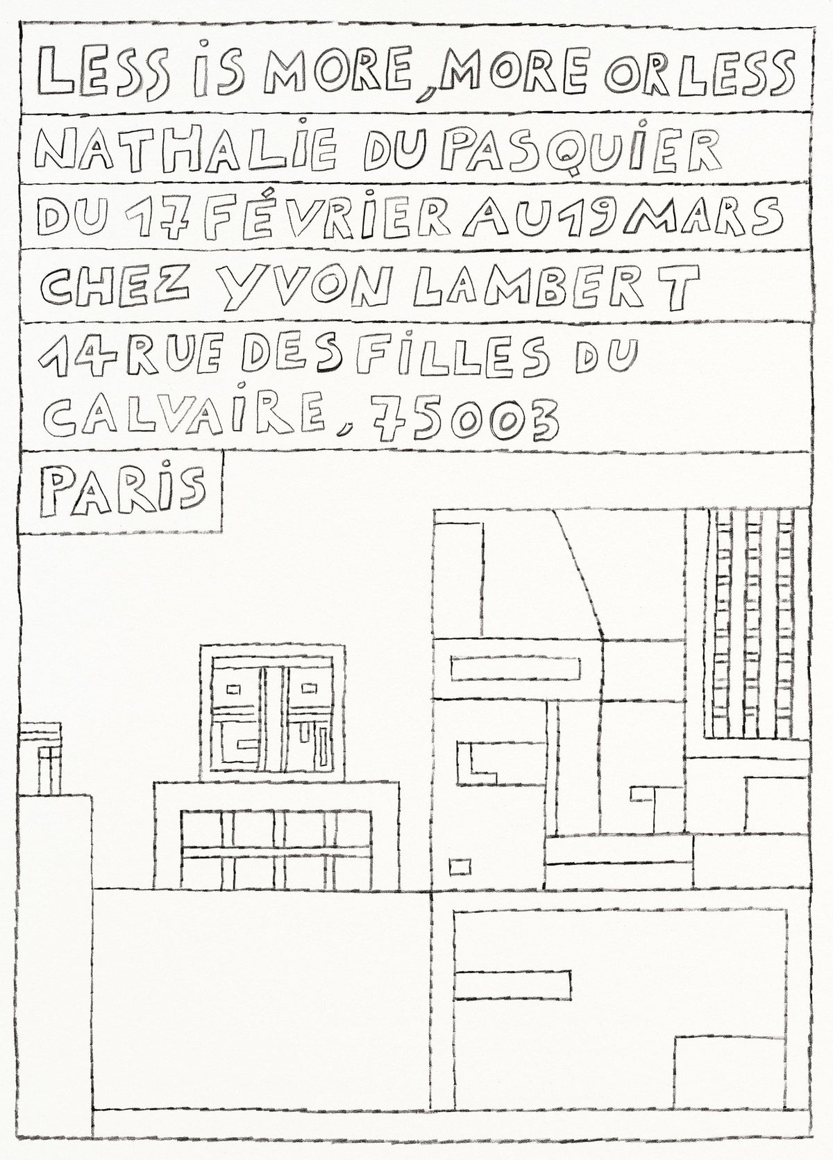 NATHALIE DU PASQUIER <br>« LESS IS MORE, MORE OR LESS »