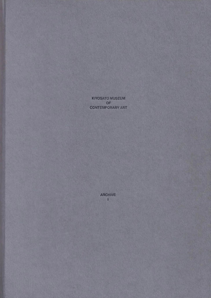 Kiyosato Museum of Contemporary Art. Archive I: Ephemera