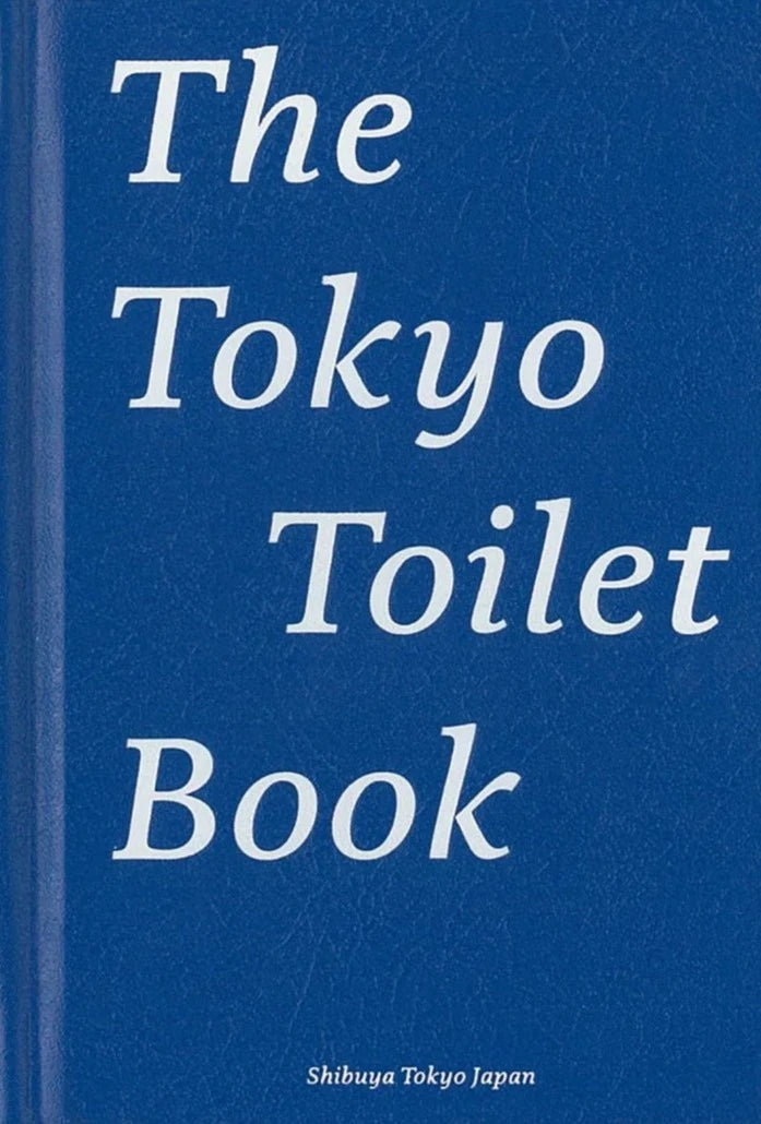 The Tokyo Toilet Book