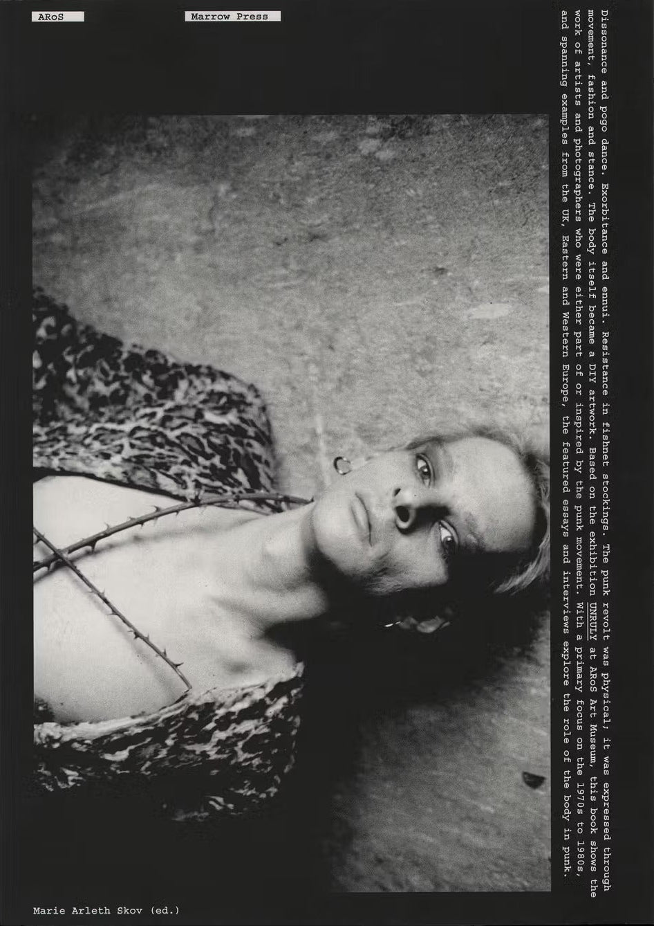 Marie Arleth Skov - UNRULY. The Body in Punk