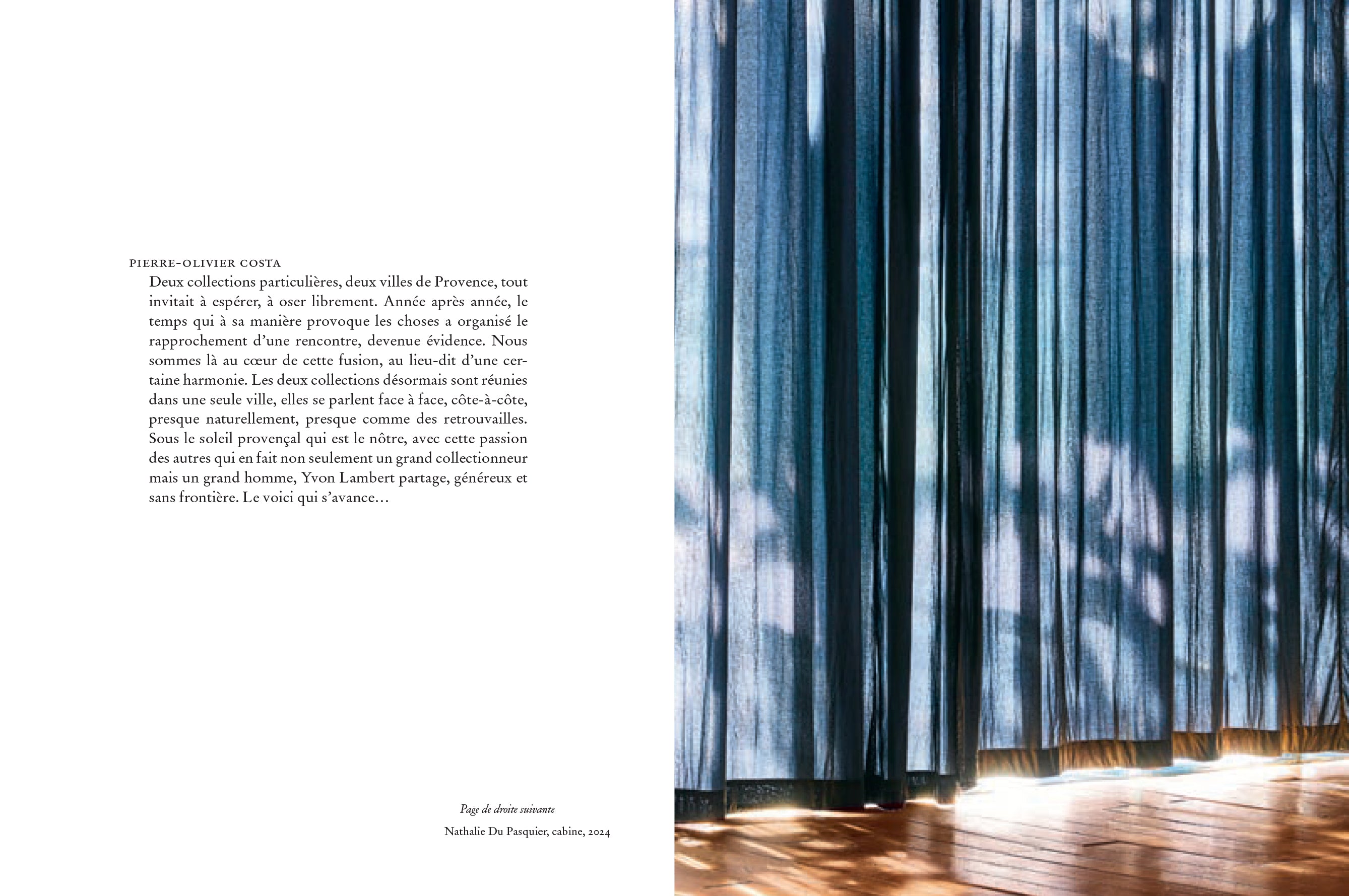 Yvon Lambert au Mucem - Une pièce en cinq actes