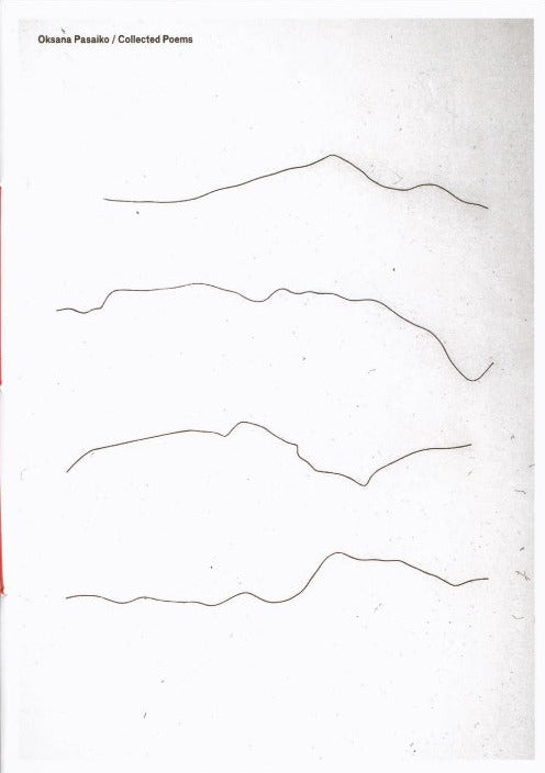Oksana Pasaiko - Collected Poems (Limited Japanese edition)