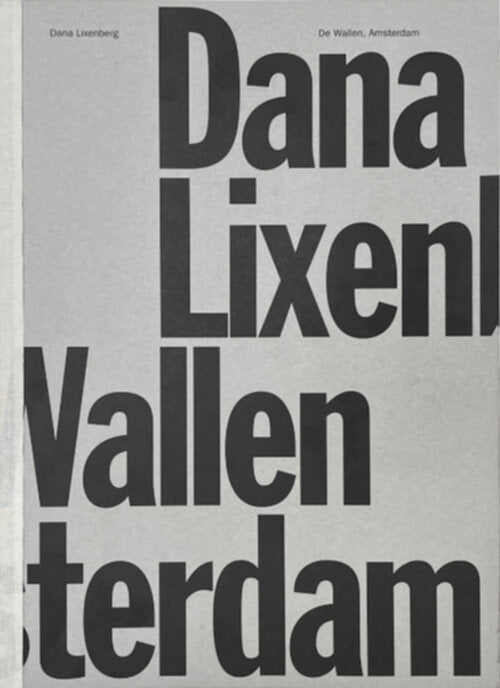 Dana Lixenberg - Wallen Amsterdam