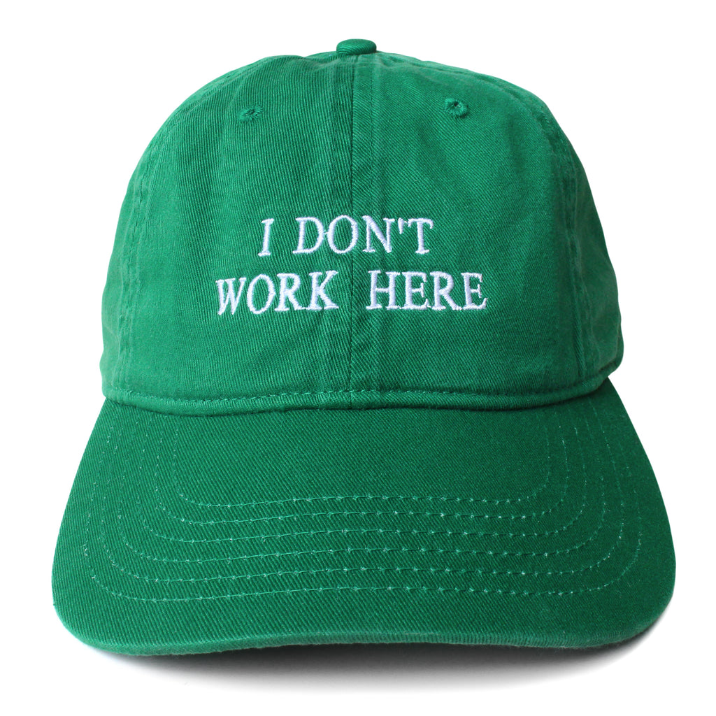 "I don't work here" Cap