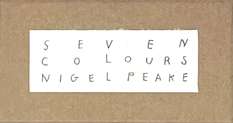 Nigel Peake - Seven Colours