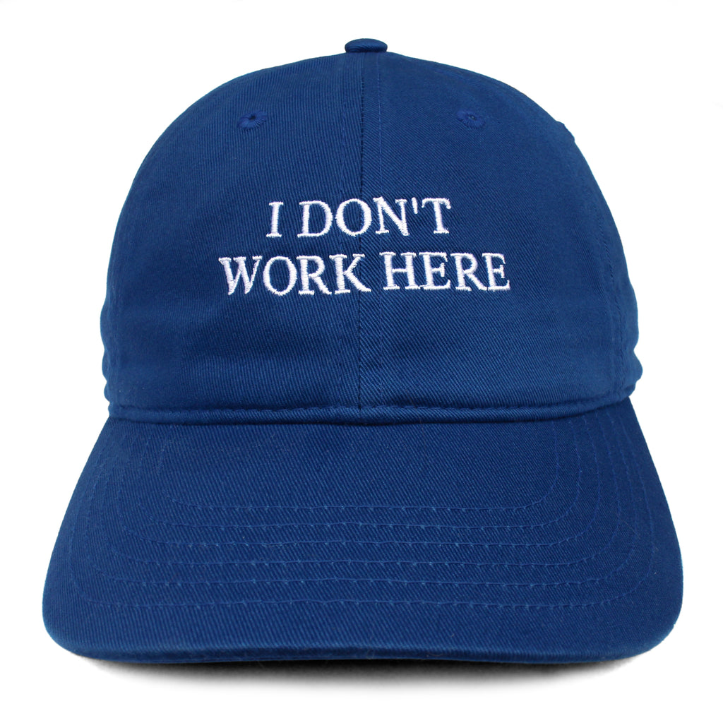 "I don't work here" Cap