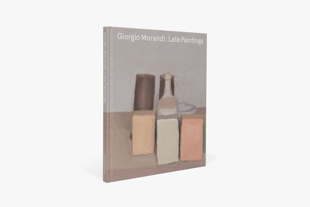 Giorgio Morandi - Late Paintings