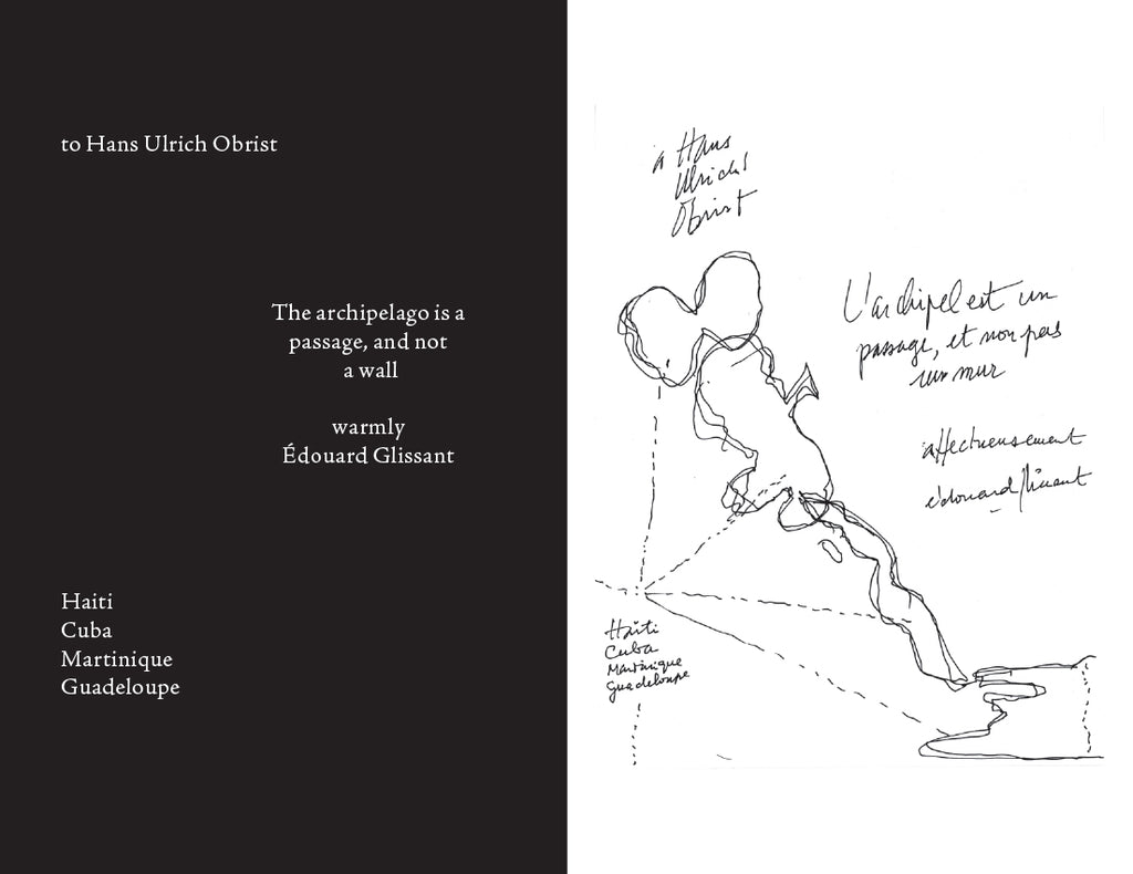 Édouard Glissant & Hans Ulrich Obrist - The Archipelago Conversations