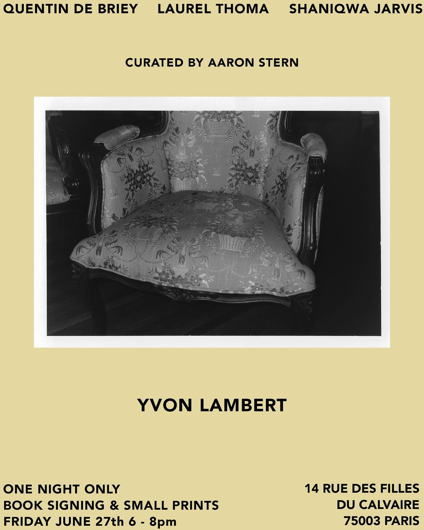 Quentin de Briey, Laurel Thoma, Shaniqwa Jarvis (curated by Aaron Stern)