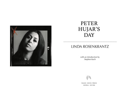Linda Rosenkrantz - Peter Hujar's Day