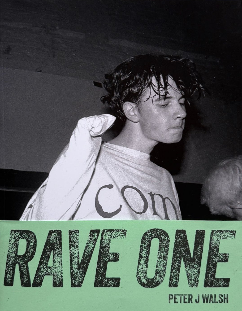 Peter J Walsh - RAVE ONE (Re-Edition)