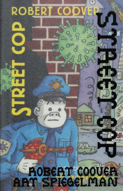 Robert Coover & Art Spiegelman - STREET COP