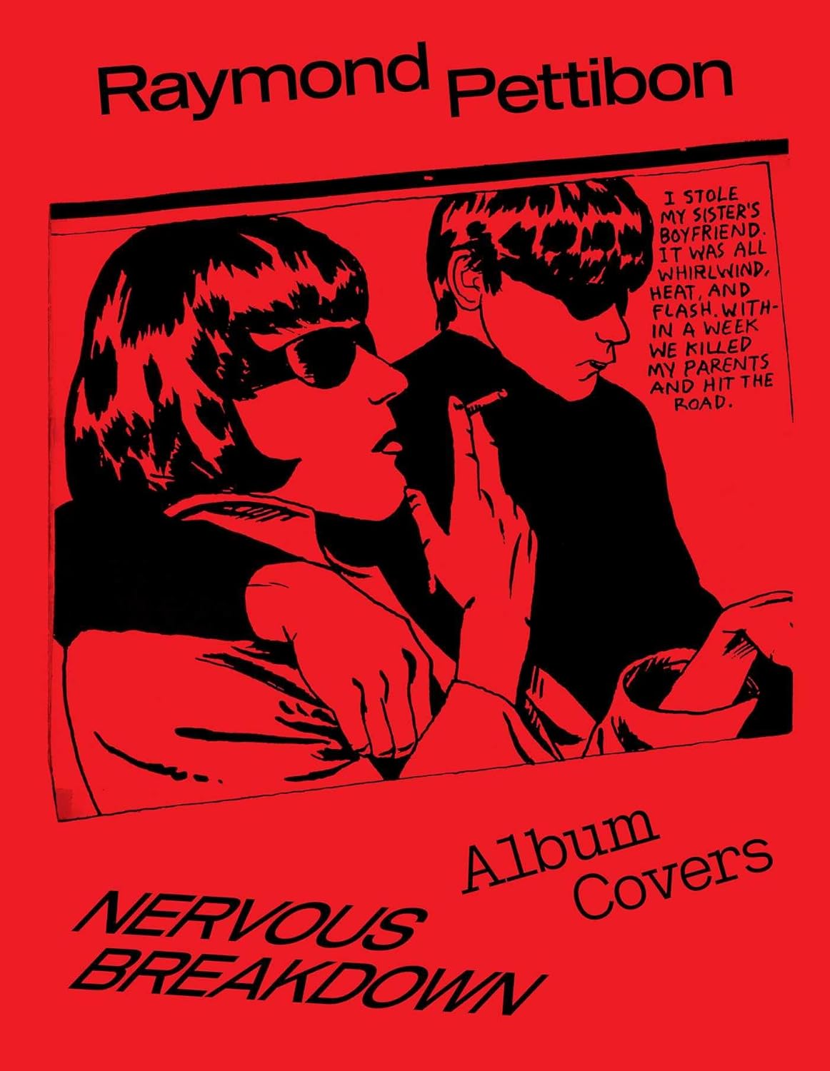 Raymond Pettibon - Nervous Breakdown