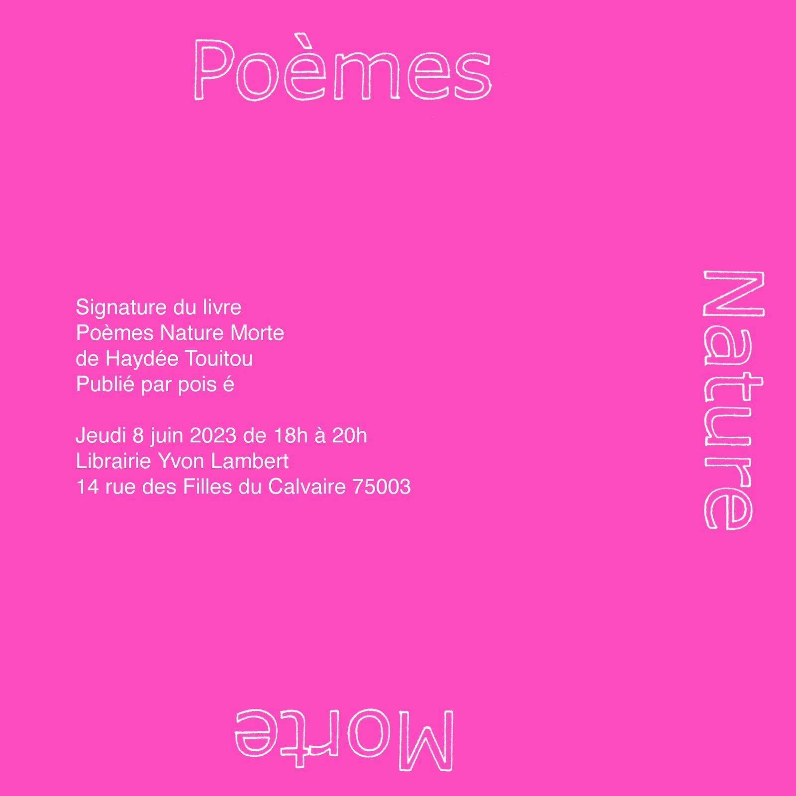 Haydée Touitou - Still Life Poems