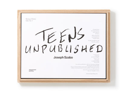 Joseph Szabo - Teens Unpublished (Kimura Poirier Edit No.5)