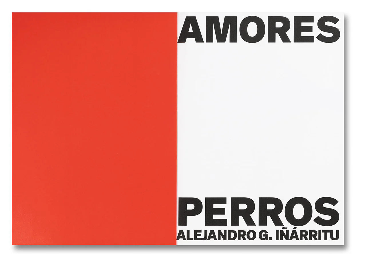 Alejandro G. Iñárritu - Amores Perros