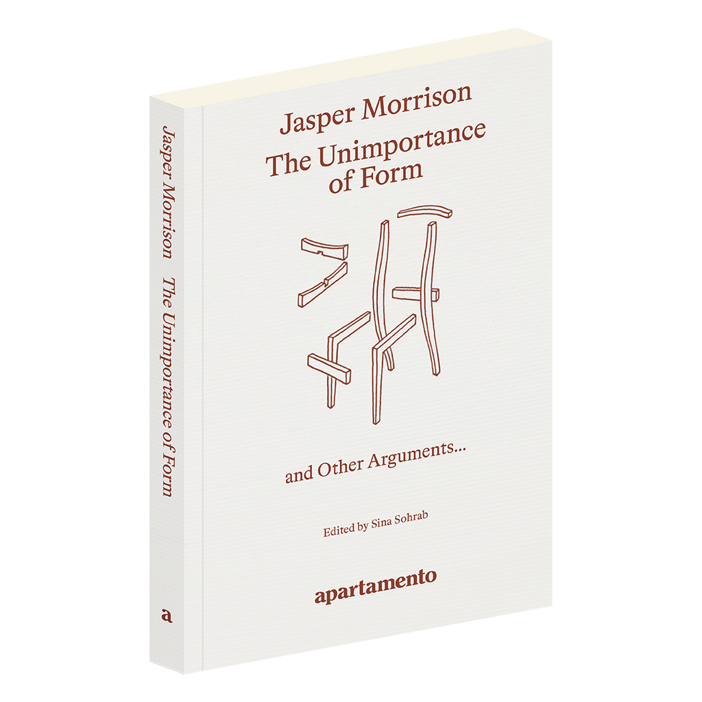 Jasper Morrison - The Unimportance of Form – Yvon Lambert Paris