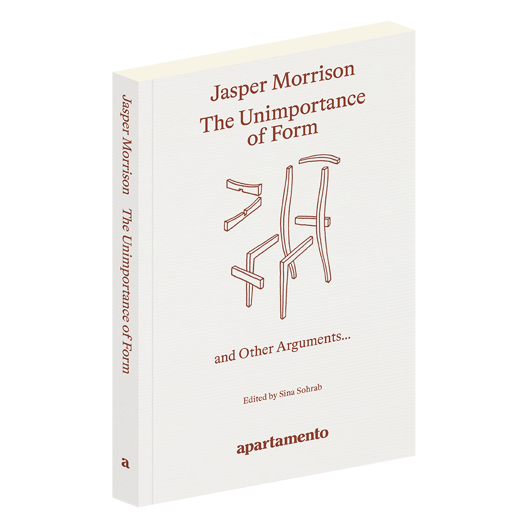Jasper Morrison - The Unimportance of Form