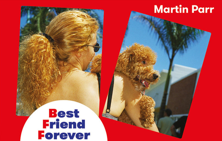 Martin Parr - Best Friend Forever