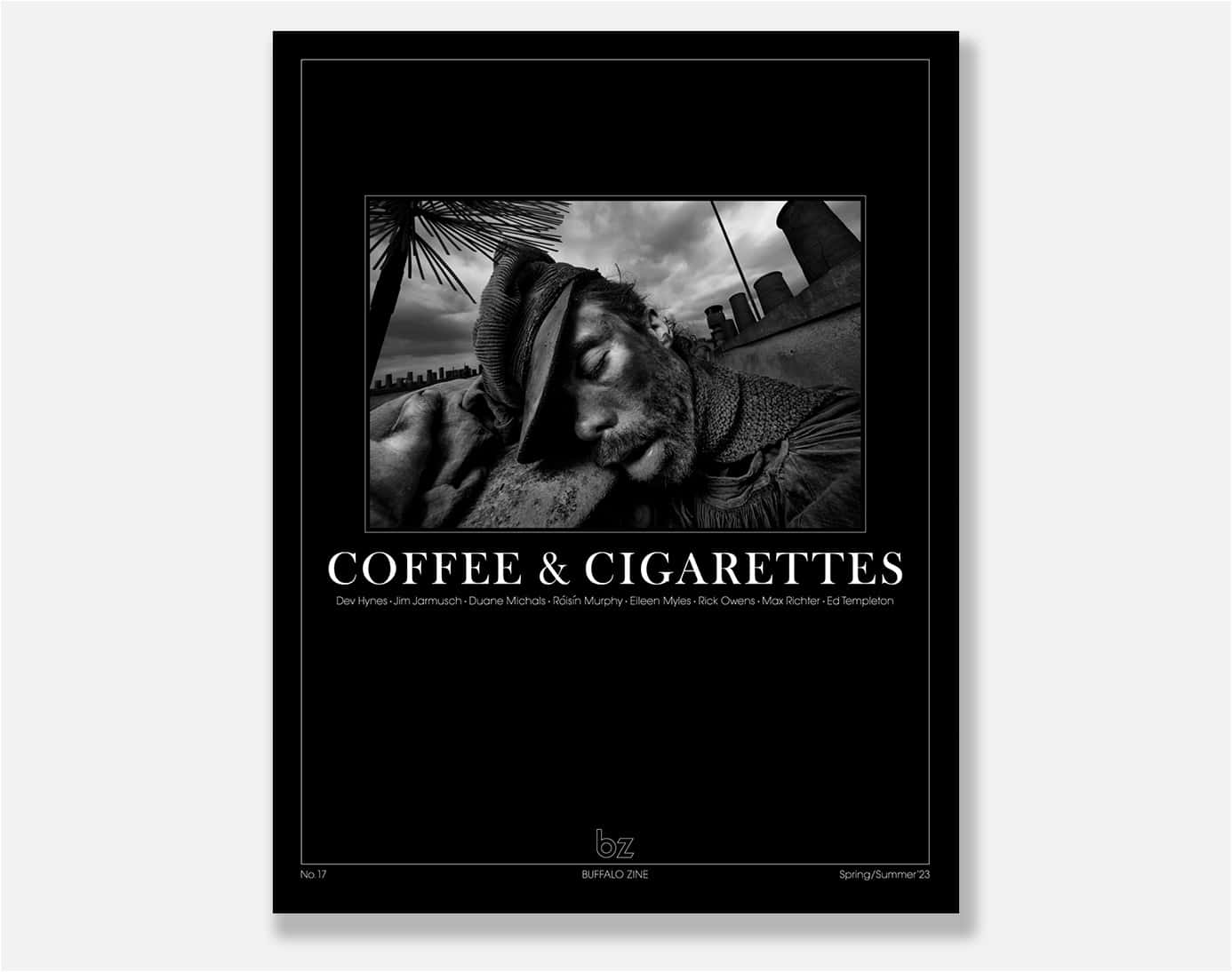 Buffalo Zine - N°17 Coffee & Cigarettes