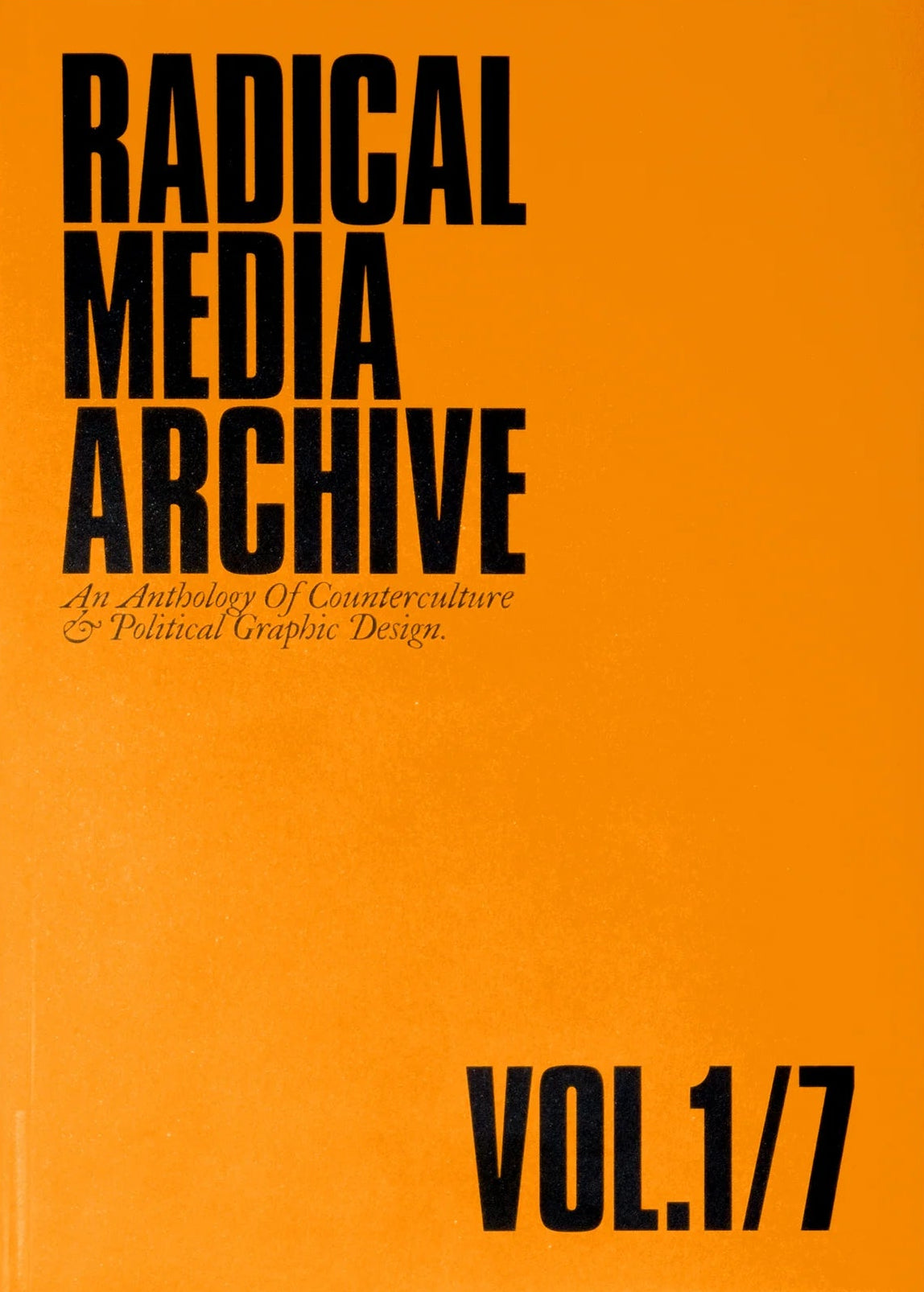 Radical Media Archive - Vol.1/7