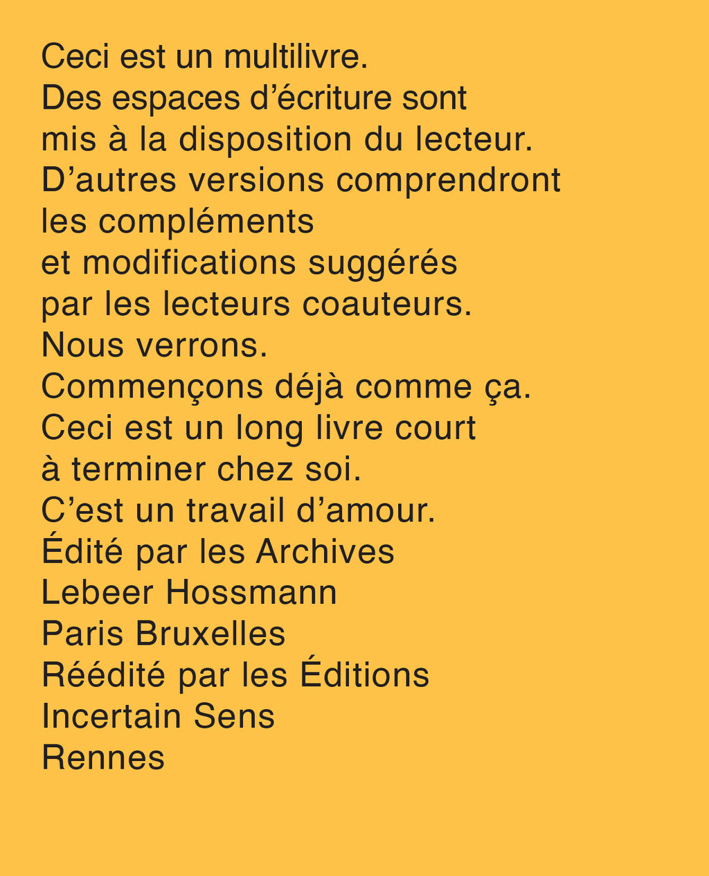Robert Filliou - Enseigner et apprendre, arts vivants par Robert Filliou et le lecteur, s'il le désire avec la participation de John Cage, Benjamin Patterson, Allan Kaprow, Marcelle Filliou, Vera, Bjössi, Karl Rot, Dorothy Iannone, Diter Rot, Joseph Beuys
