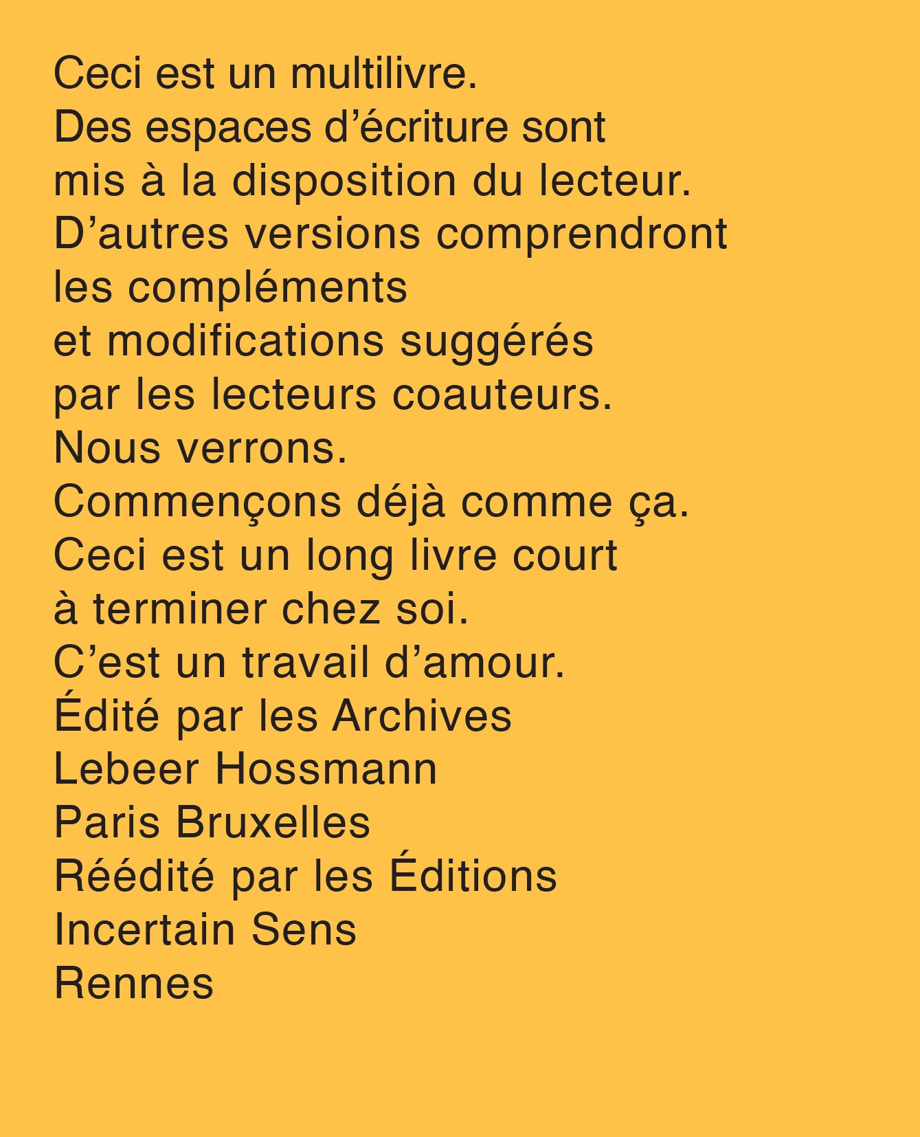 Robert Filliou - Enseigner et apprendre, arts vivants par Robert Filliou et le lecteur, s'il le désire avec la participation de John Cage, Benjamin Patterson, Allan Kaprow, Marcelle Filliou, Vera, Bjössi, Karl Rot, Dorothy Iannone, Diter Rot, Joseph Beuys