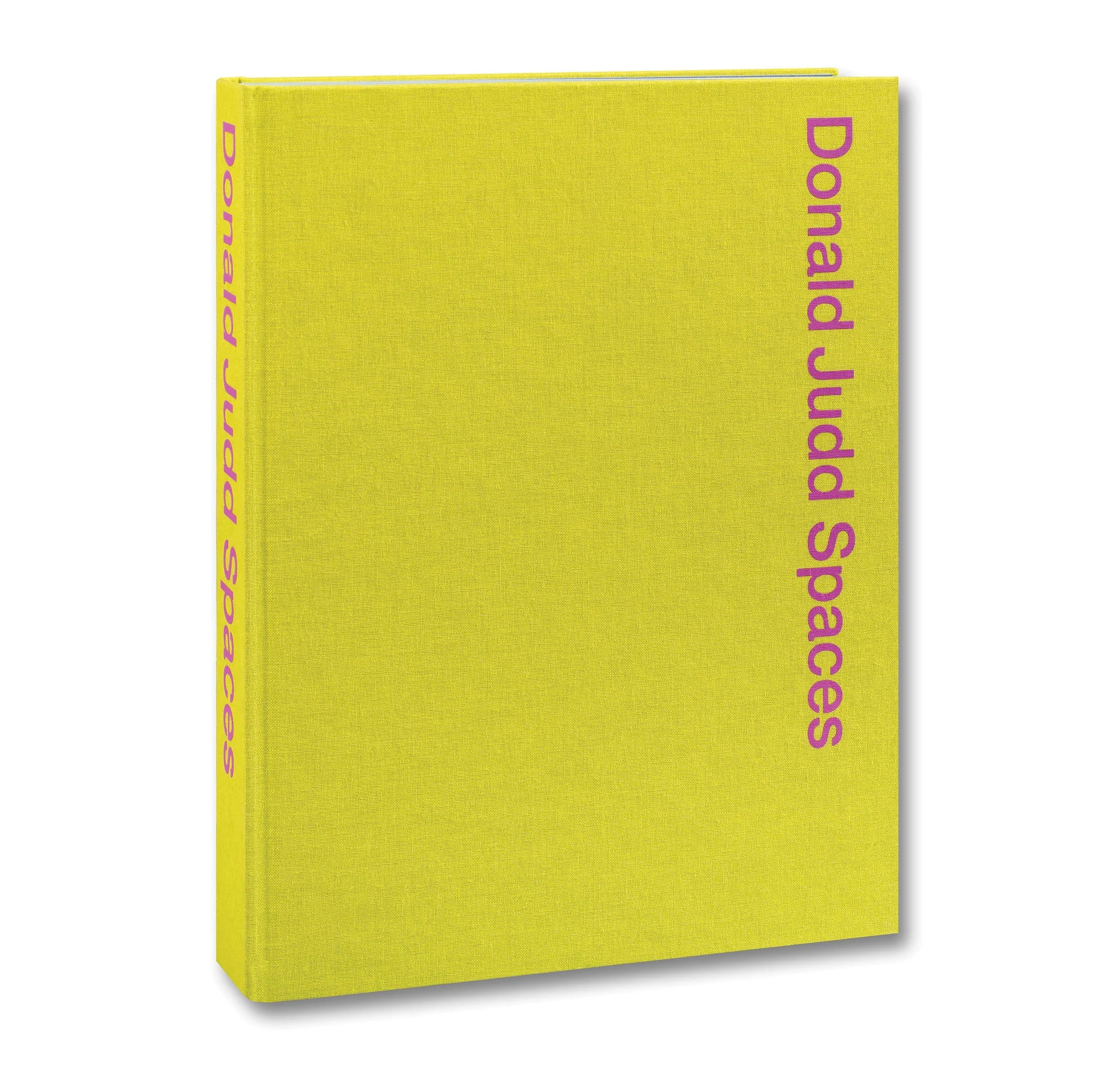 Donald Judd - Spaces (Second Edition)