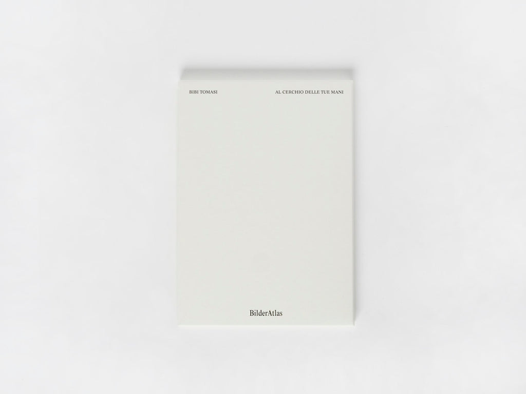 Bibi Tomasi - Al cerchio delle tue mani