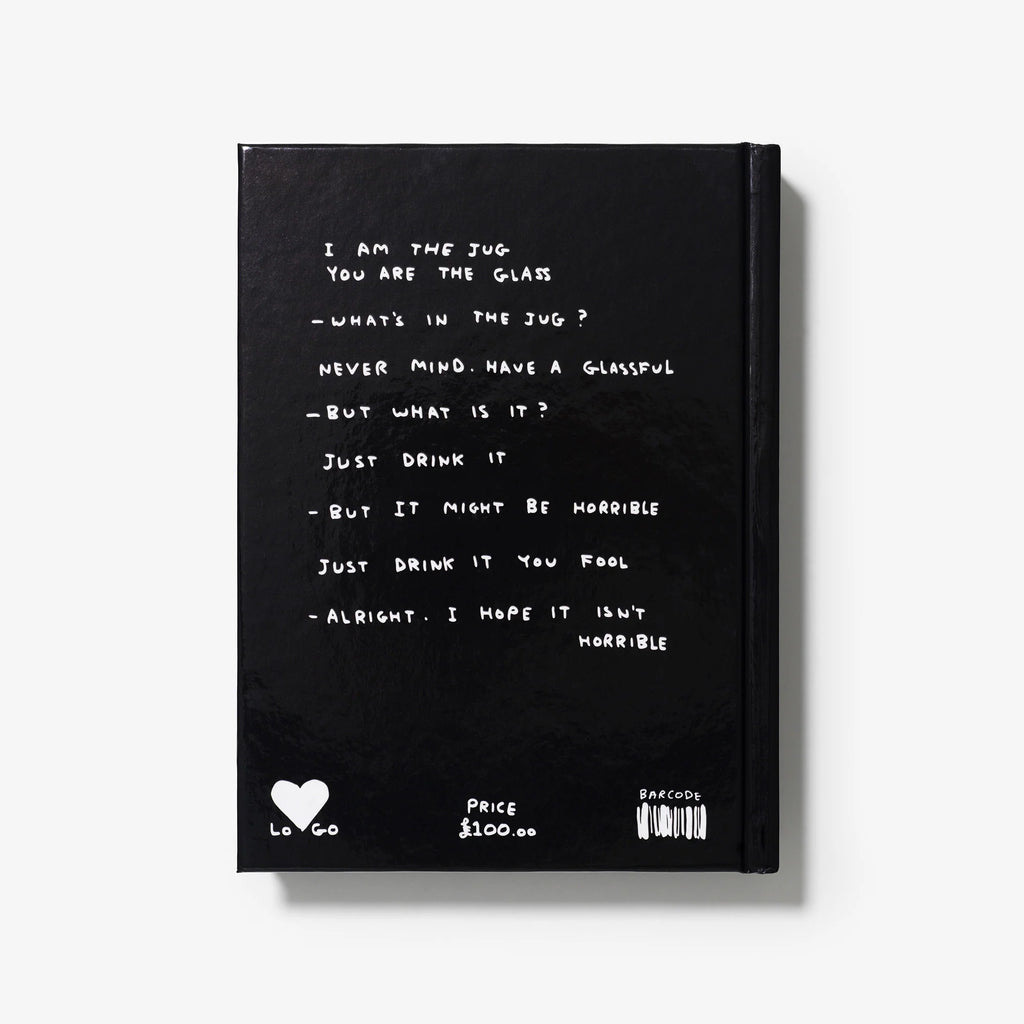 David Shrigley - I am the jug you are the glass