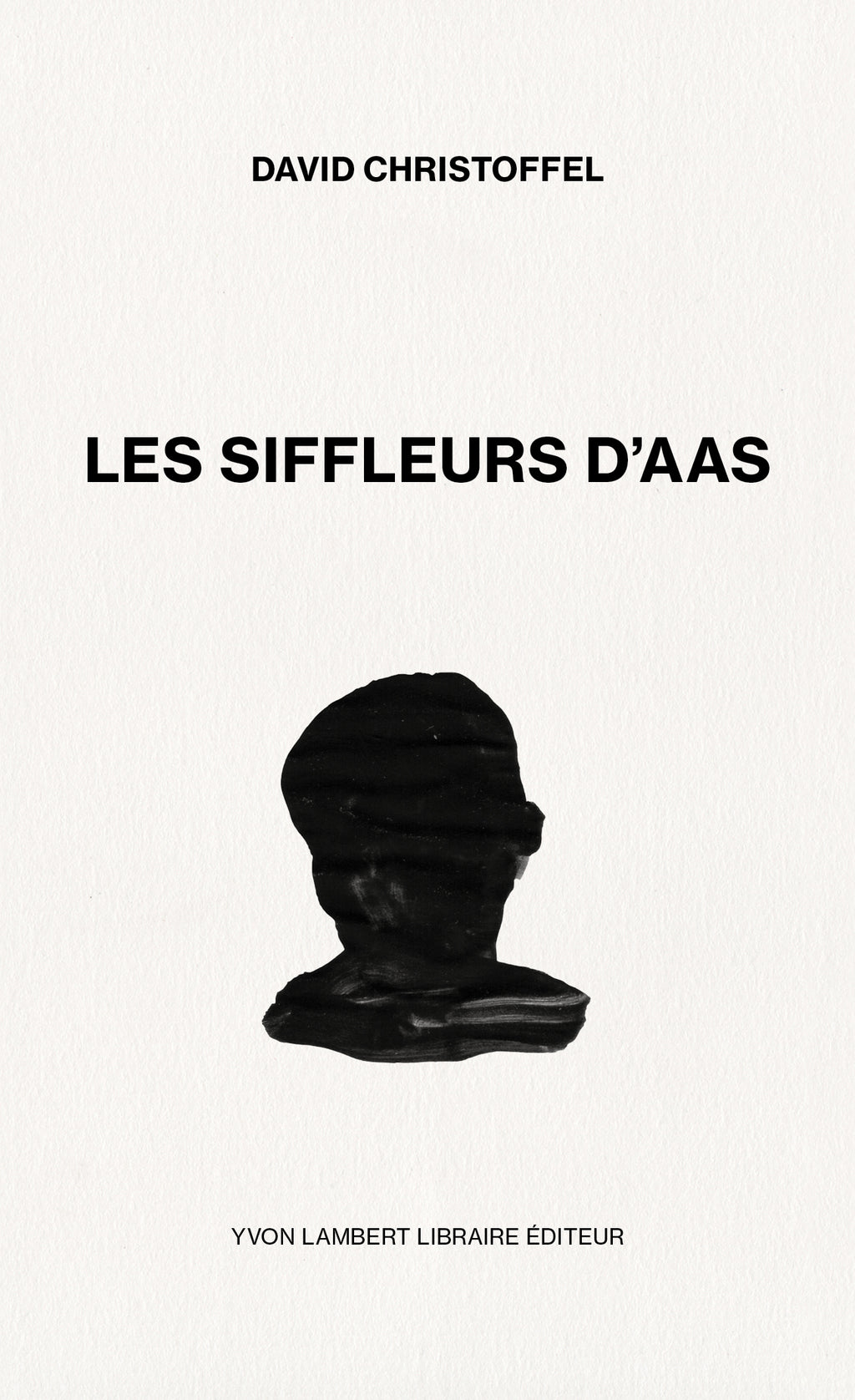 David Christoffel - Les siffleurs d'Aas