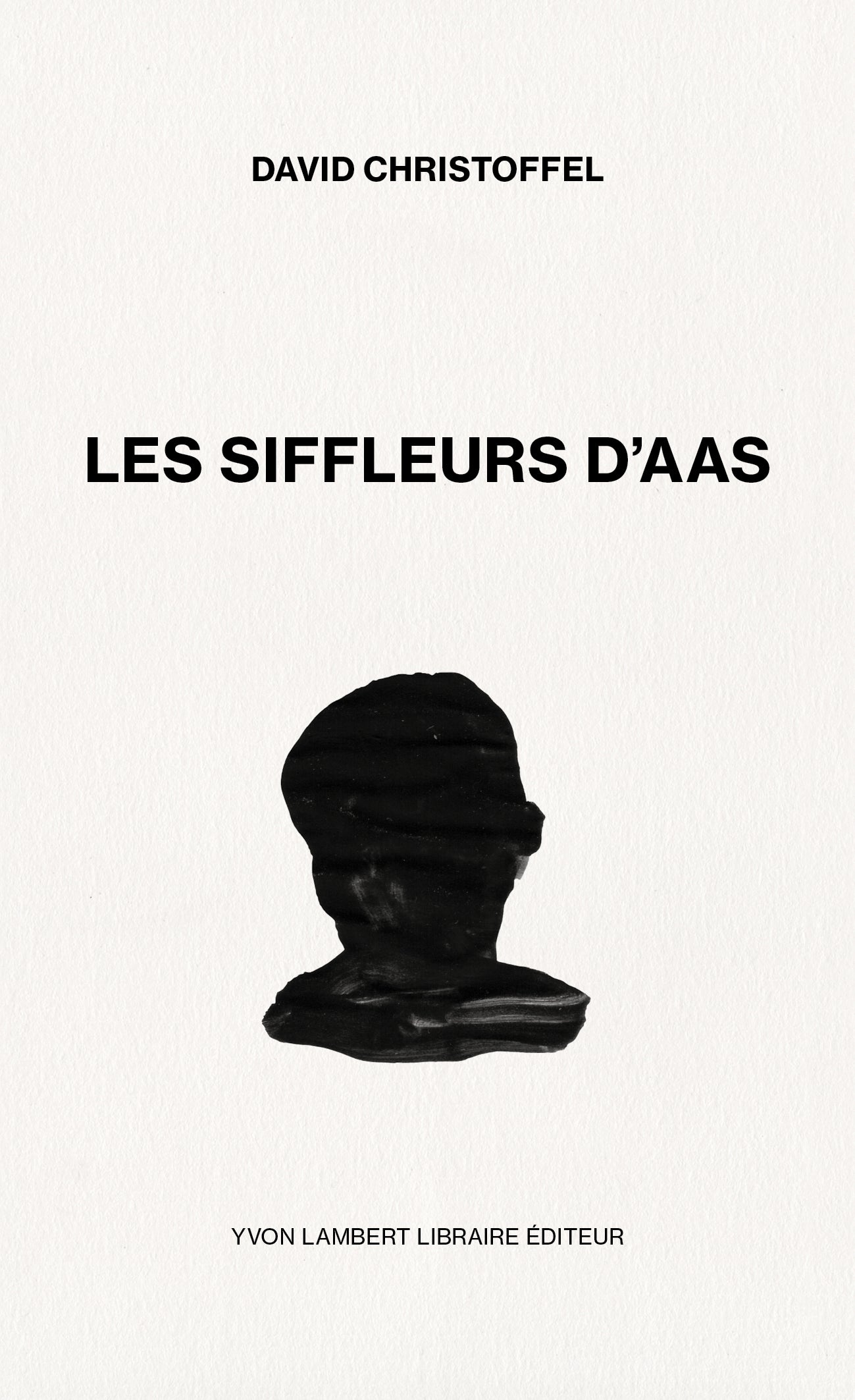 David Christoffel - Les siffleurs d'Aas