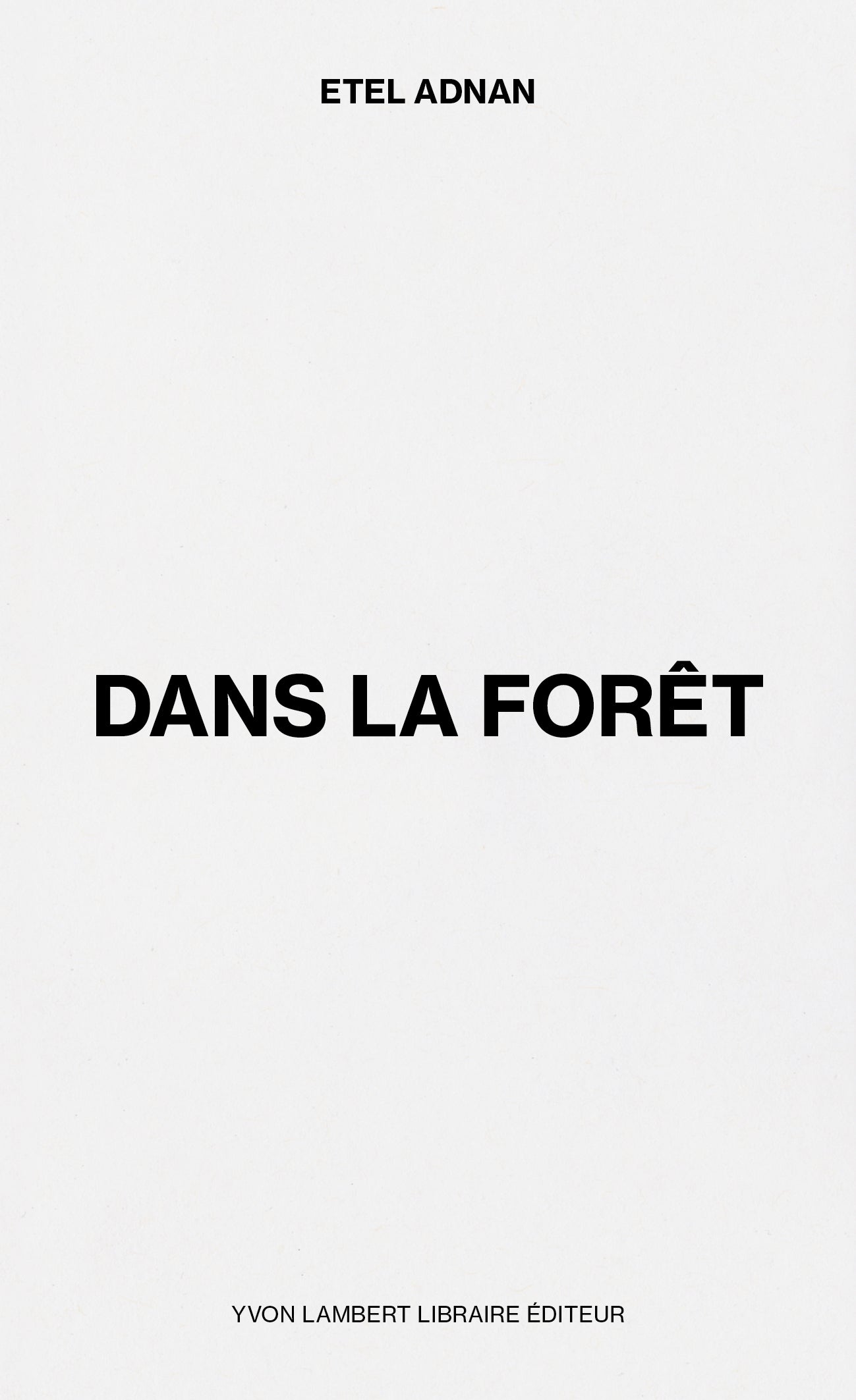 Etel Adnan - Dans la forêt