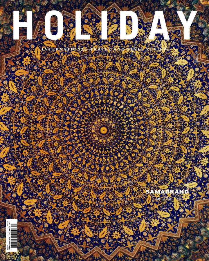 Holiday Magazine - N°396 "The Samarkand Issue"