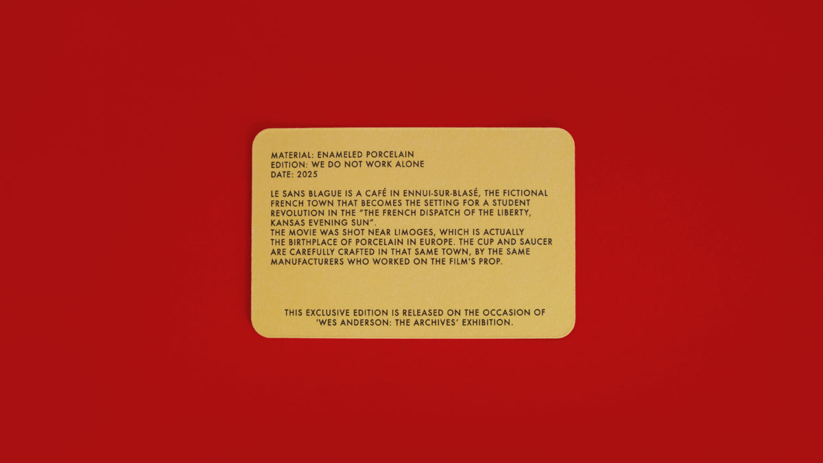 Wes Anderson : The Archives "Le Sans Blague" Cup and Saucer