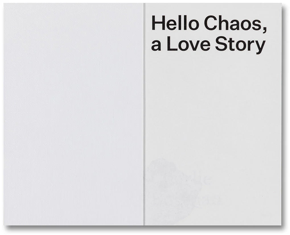 Charlie Engman - Hello Chaos, a Love Story: The Disorder of Seeing and Being Seen