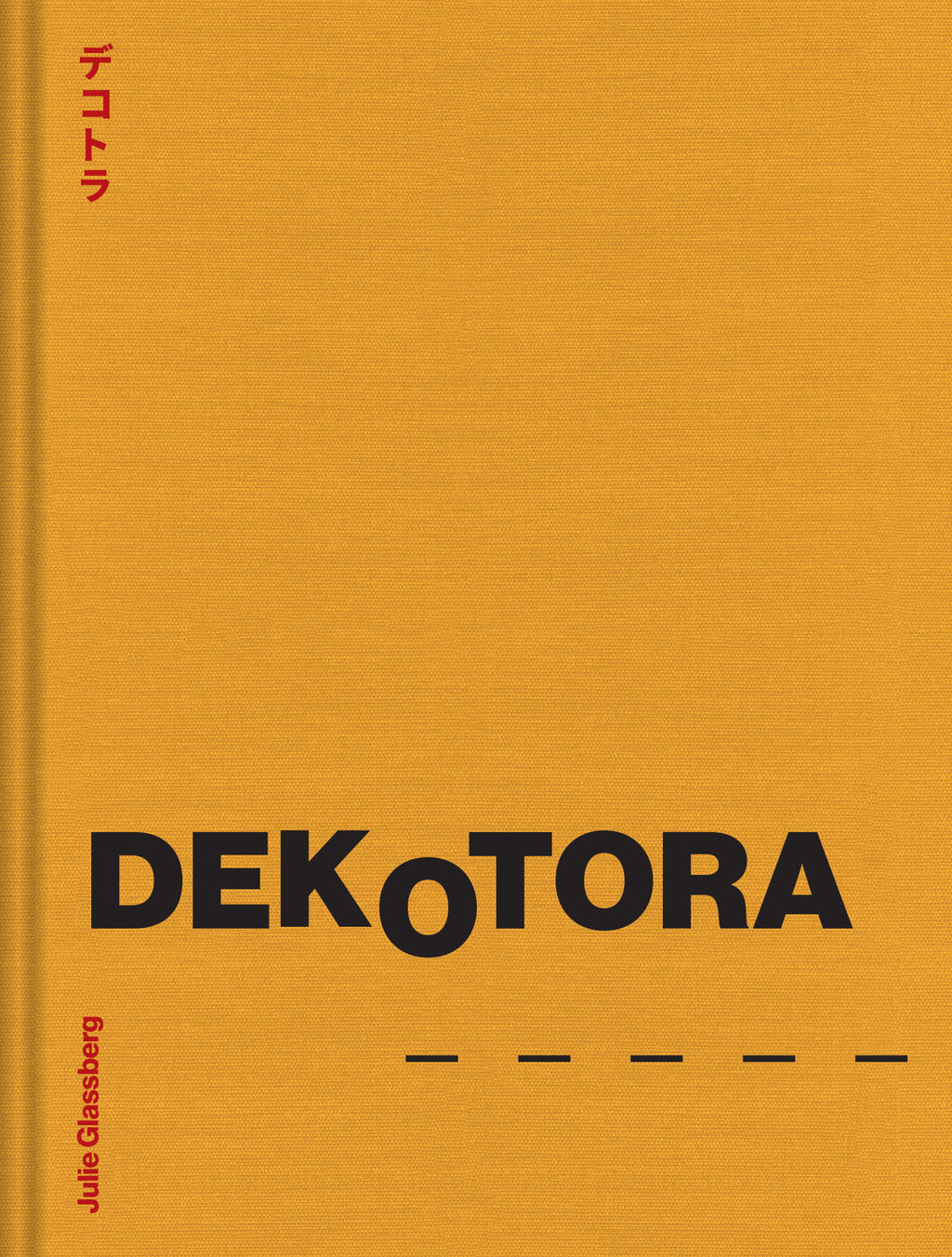 Julie Glassberg - Dekotora