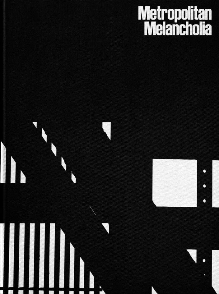 Sarah van Rij & David van der Leeuw - Metropolitan Melancholia