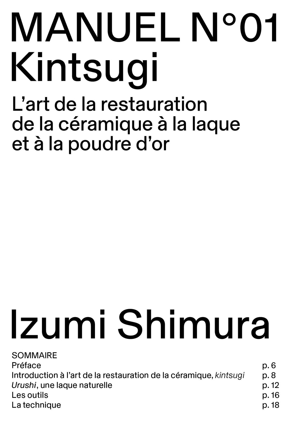 Manuel N°01 - Izumi Shimura - Kintsugi