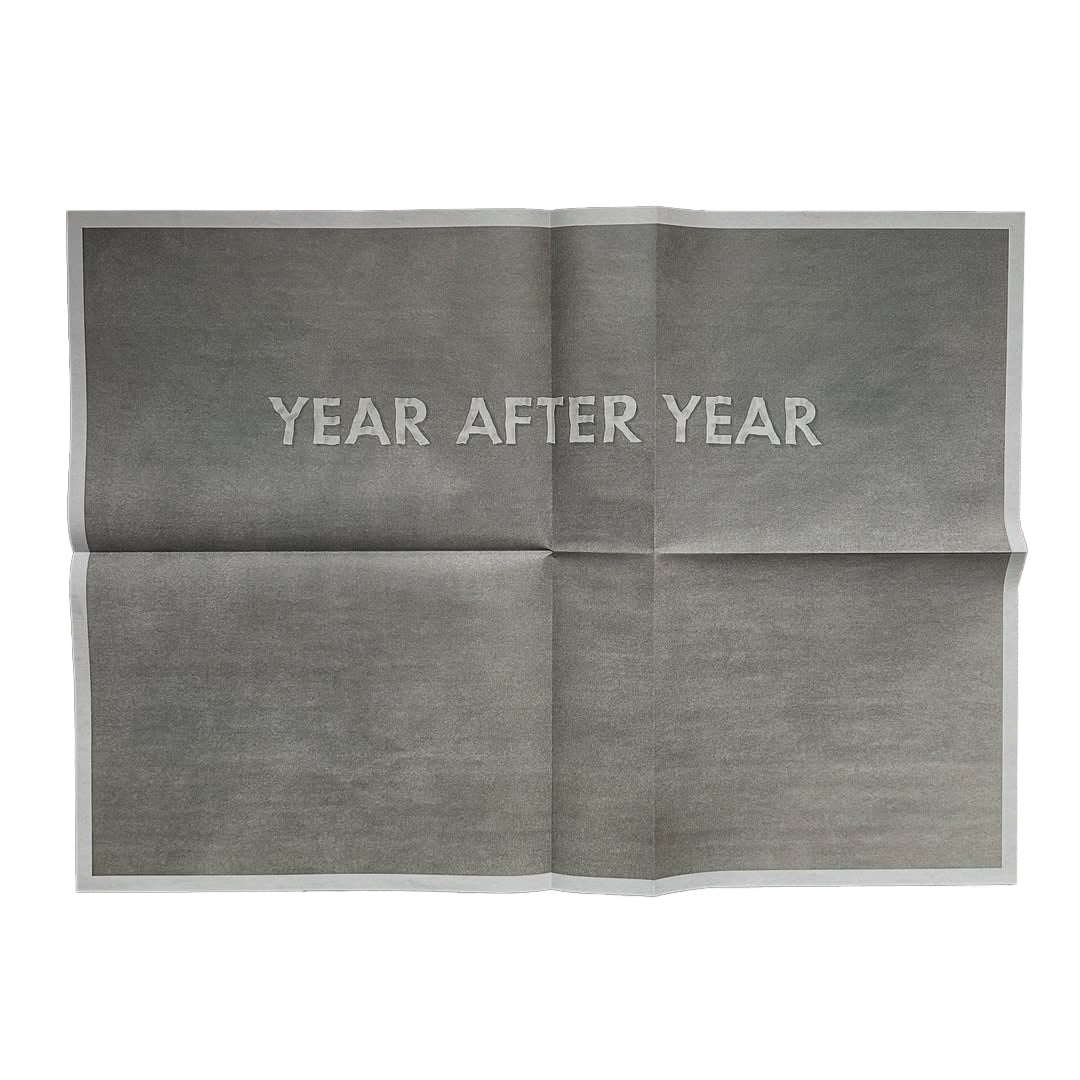 Nick Ceglia - Putting Year After Year On Ed Ruscha's Year After Year After Folding