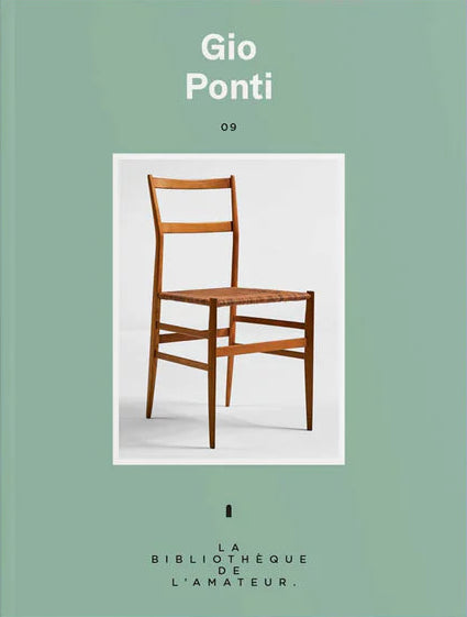 La Bibliothèque de l'Amateur 09 : Gio Ponti