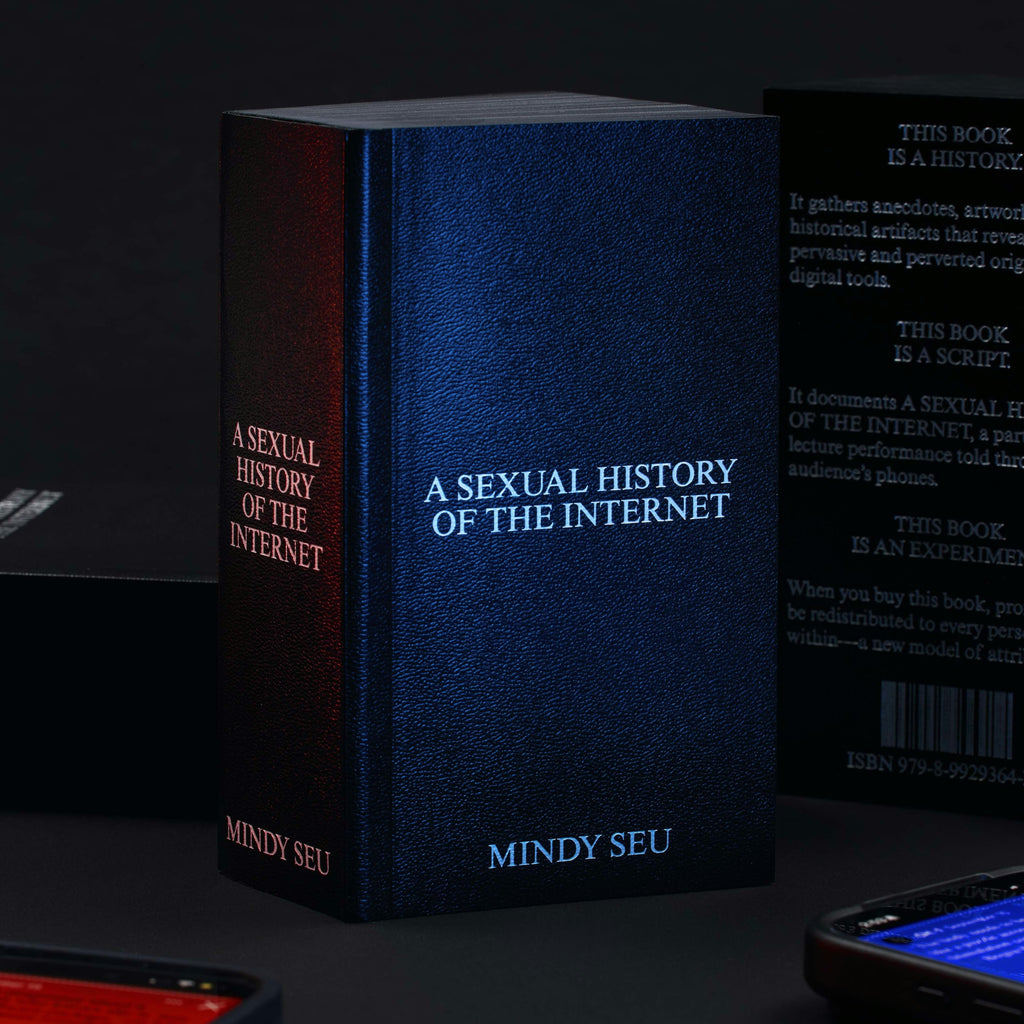 Mindy Seu - A Sexual History of the Internet