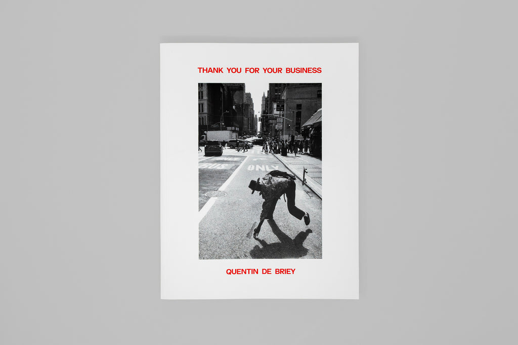 Quentin de Briey - Thank you for your business (2e Édition)