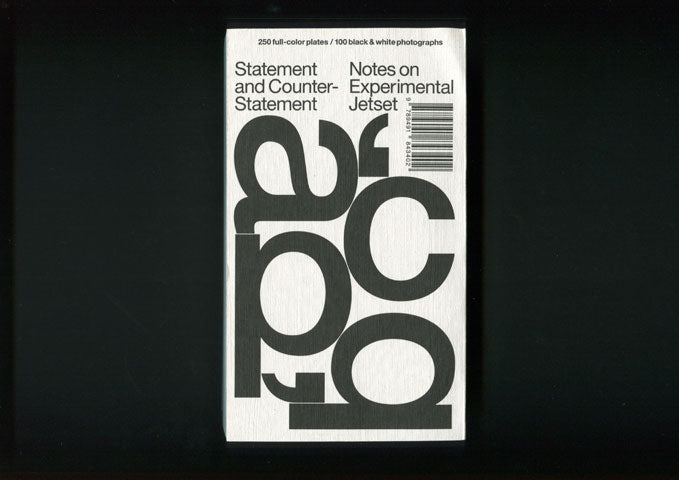 Statement and Counter-Statement (Notes on Experimental Jetset / Volume 1)